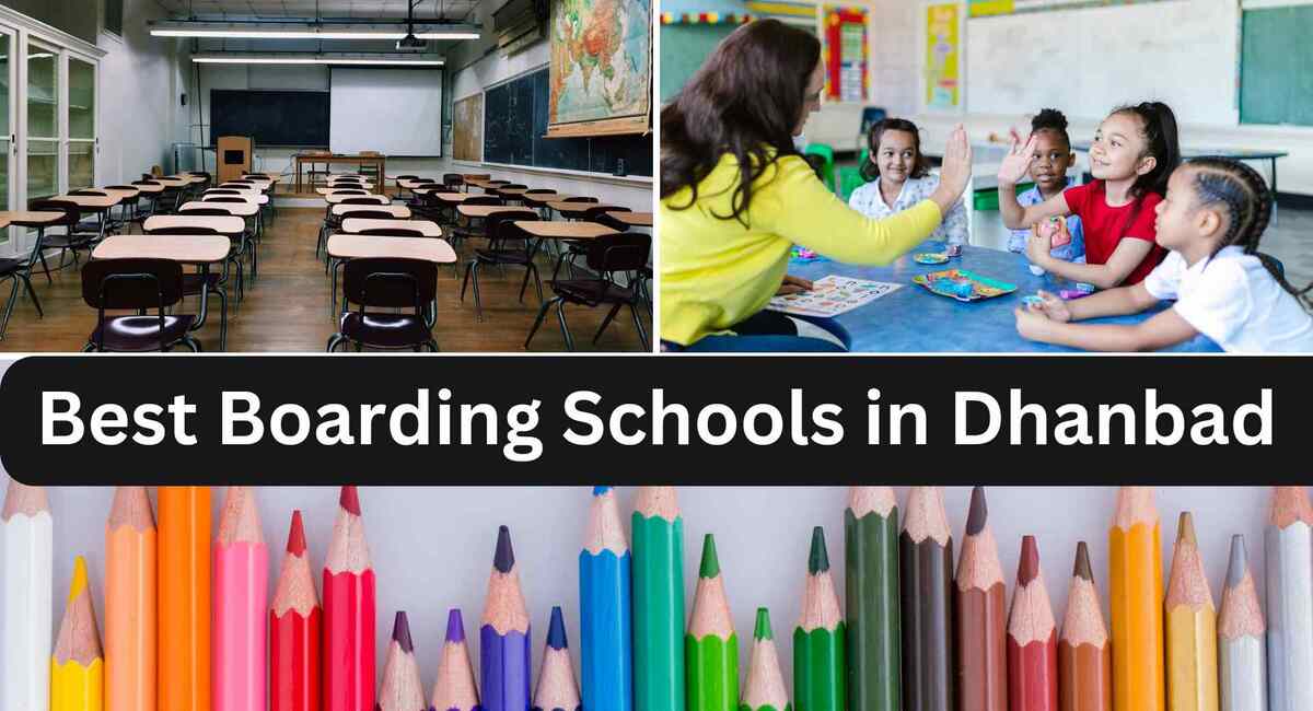 Best 7 Boarding Schools in Dhanbad