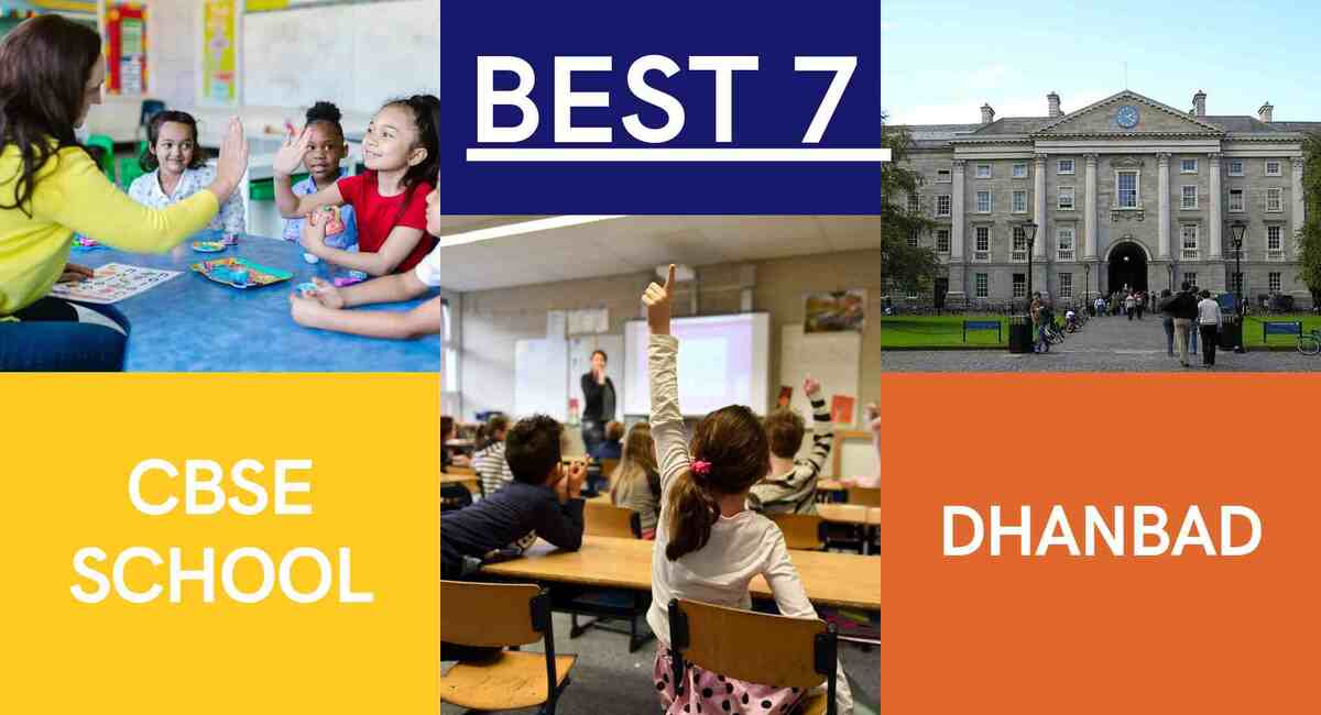 Best 7 CBSE Schools in Dhanbad