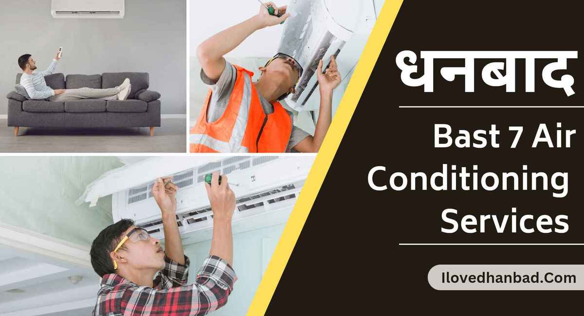 Bast 7 Air Conditioning Services in Dhanbad